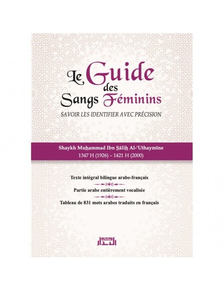 Le guide des sangs féminins
