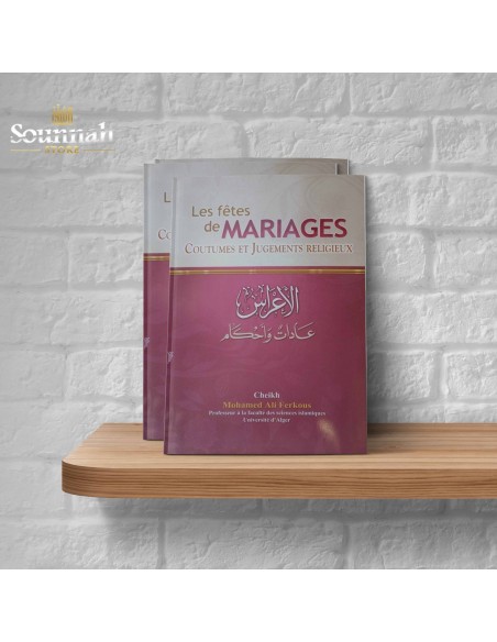 Les fêtes de mariage coutumes et jugements religieux