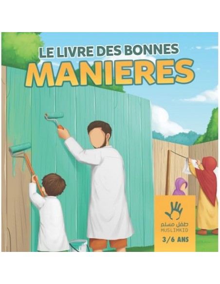 Das Buch der guten Manieren 3/6 Jahre