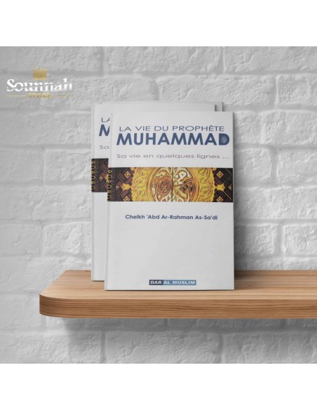 The life of the prophet Muhammad