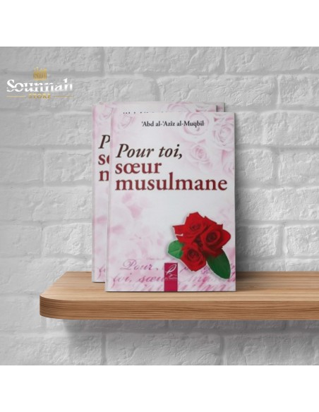 Pour toi soeur Musulmane