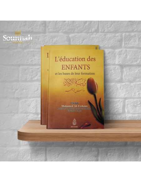 L'éducation des enfants et les bases de leur formations