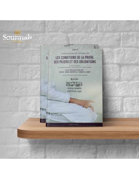 The conditions of prayer, its pillars and obligations