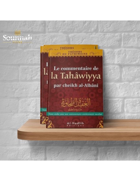 Le commentaire de la tahâwiyya