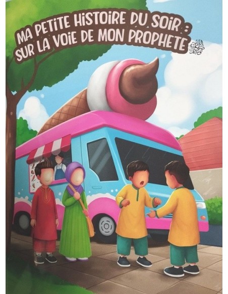 Mijn verhaaltje voor het slapengaan: Op het pad van mijn profeet
