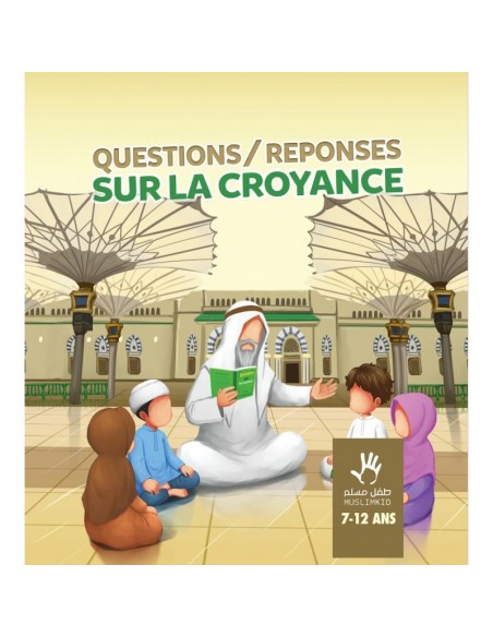 Le livre des bonnes manières 7/12 ans | Muslim Kid