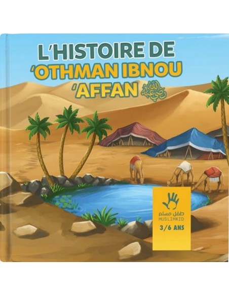 Die Geschichte othman ibnu affan 3 / 6 Jahre